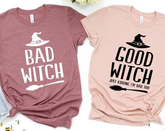 Good Witch Bad Witch Shirts , Halloween Witch Shirts , Halloween Matching Shirts, Halloween Witch T-Shirt, Halloween Witch Tee, Spooky Witch