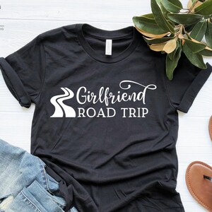 Chemise road trip petite amie, chemise voyage petite amie, chemise vacances fille, chemise week-end petite amie, chemise voyage fille, chemises cadeaux pour les filles