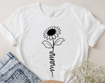Mama Shirt, Mama Sunflower Shirt, Sunflower Mama Shirt, Gift for Mama, Mother's Day Shirt, Cute Mom Shirt, Mother's Day Gift Shirt