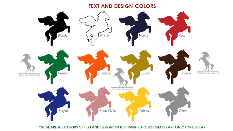 May include: A graphic showing 12 different color options for a winged horse design. The colors are black, white, navy, red, green, orange, gold, brown, royal blue, rose gold, yellow, and grey. The text "TEXT AND DESIGN COLORS" is at the top of the graphic. The text "DESIGN MUSTANG" appears three times at the bottom of the graphic.