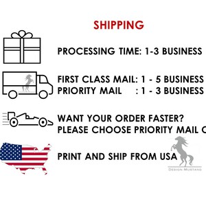 May include: Shipping information for orders. Processing time is 1-3 business days. First class mail takes 1-5 business days and priority mail takes 1-3 business days.  The option to choose priority mail for faster shipping is available.  The text 'Print and ship from USA' is displayed with a US map and a horse logo.