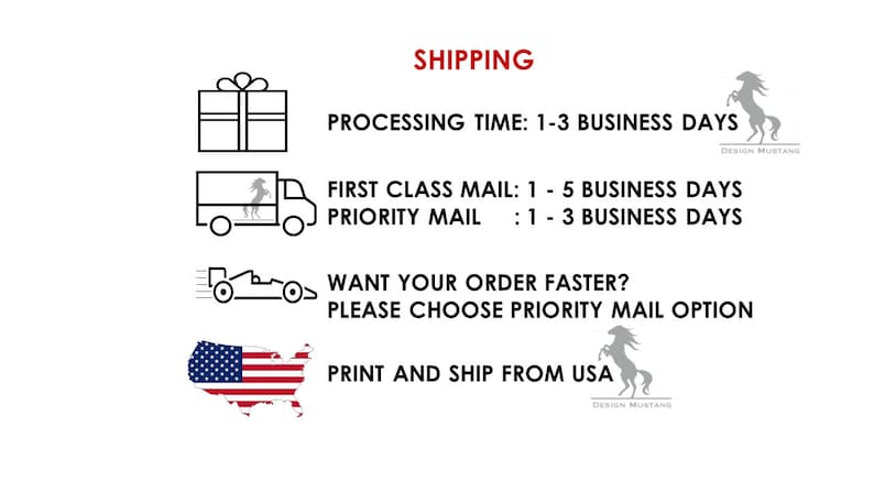 May include: Shipping information for orders. Processing time is 1-3 business days. First class mail takes 1-5 business days and priority mail takes 1-3 business days.  The option to choose priority mail for faster shipping is available.  The text 'Print and ship from USA' is displayed with a US map and a horse logo.