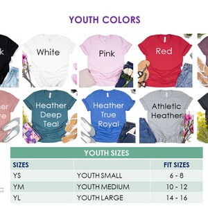 May include: A chart showing youth t-shirt colors and sizes. The colors include black, white, pink, red, heather maroon, heather mauve, heather deep teal, heather true royal, athletic heather, and dark grey heather. The sizes include youth small, youth medium, and youth large. The corresponding fit sizes are 6-8, 10-12, and 14-16.