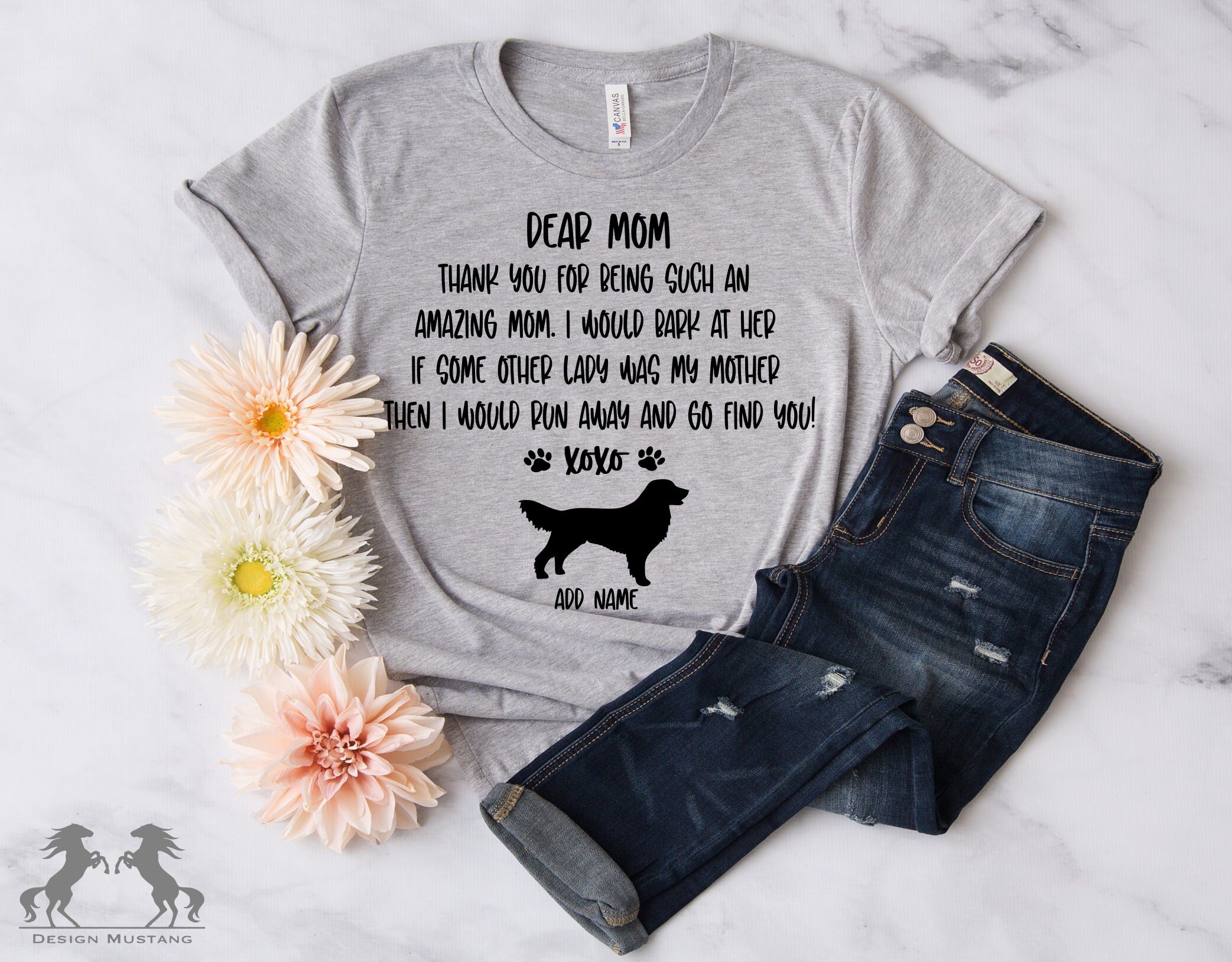 thumbnail image 2 of Dear Mommy, You Are The Best Dog Mom Ever - Personalized T-shirt 2 of 9