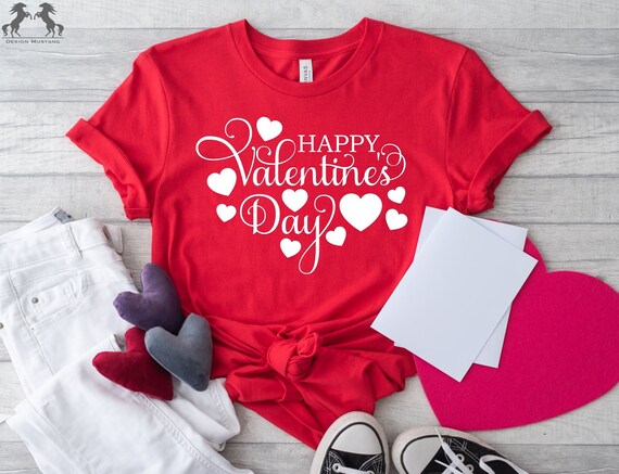Happy Valentine's Day Shirt Valentine T-Shirt Happy Valentine's Day Shirt Valentine T-Shirt