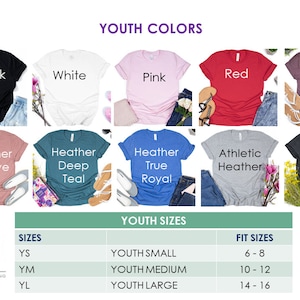 May include: A chart showing youth t-shirt colors and sizes. The colors include black, white, pink, red, heather maroon, heather mauve, heather deep teal, heather true royal, athletic heather, and dark grey heather. The sizes include youth small, youth medium, and youth large. The corresponding fit sizes are 6-8, 10-12, and 14-16.