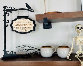 Sanderson Sister Sign, Hocus Pocus, Halloween Decor, Spooky Decorations, Coffee Bar Halloween Decor, Wooden Sign, Bed an Breakfast Sign