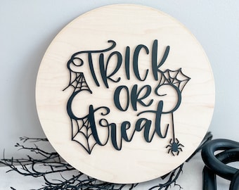 Halloween sign, Trick or treat sign, Halloween decor, Trick or treat decor, halloween 3d sign