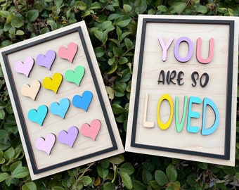 You are so loved sign,Kids room decor,Playroom decoration,Valentines day decor,Kids valentines,Boho decor for game room,Rainbow decor,Modern