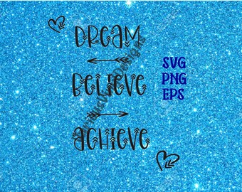 Download Dream Believe Svg Etsy
