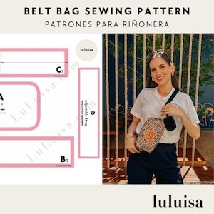 Op de afbeelding: Een naaipatroon voor een heuptas, met instructies en diagrammen met de labels A, B2, C en D. Het patroon is getiteld "Belt Bag Sewing Pattern" en "Patrones Para Riñonera".