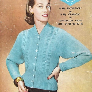 May include: A vintage knitting pattern featuring a woman wearing a light blue cardigan with a button-up front. The pattern is for a 4-ply "Excelsior" or "Clarion" yarn and is available in sizes 34 to 42 inches bust.