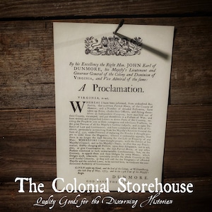 1775 Earl of Dunmore Proclamation at Williamsburg, VA
