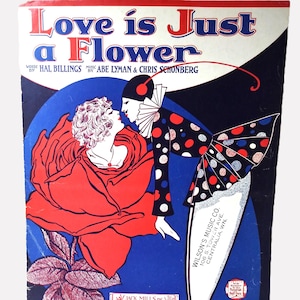 Art Deco Sheet Music: Love is Just a Flower, 1923