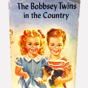 The Bobbsey Twins in the Country by Laura Lee Hope ~ Hardcover with Dust Jacket ~ Grosset and Dunlap 1950
