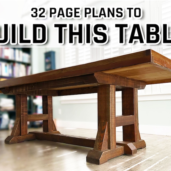 Kitchen Table Premium Plans - Farmhouse Style - 32 Pages Step by Step (PDF)