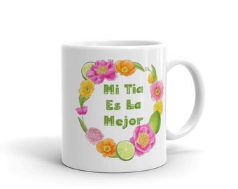 Mi Tia Es La Mejor koffiemok, mijn tante is de beste mok, Espanol Tia koffiemok cadeau, tante Moederdag cadeau mok
