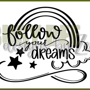 Segui i tuoi sogni SVG + PNG