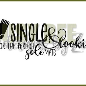 Single und auf der Suche... Sock Soulmate SVG + PNG
