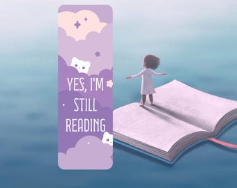 Yes, I'm Still Reading Holographic Laminated;Sassy Readers Club 2"x6" Bookmark