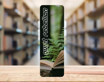 Quiet Rebellion Glossy Laminated Bookmark; Sassy Readers Club 2"x6" Bookmark