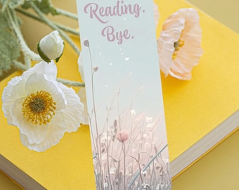 Shhhh. Reading. Bye. Matte Laminated Bookmark;Sassy Readers Club 2"x6" Bookmark