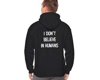 Felpa con cappuccio unisex Heavy Blend™ con la scritta "Bigfoot, I Don't Believe in Humans".