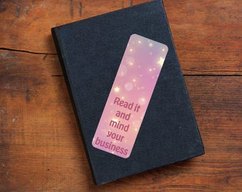Read It and Mind Your Business Holographic Laminated;Sassy Readers Club 2"x6" Bookmark