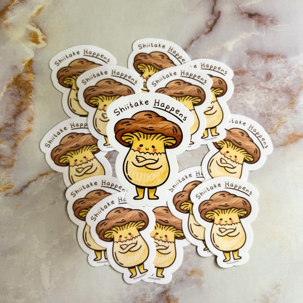Shiitake Happens, You're a Fungi, You're a real Champignon! Mushroom Vinyl Waterproof Stickers
