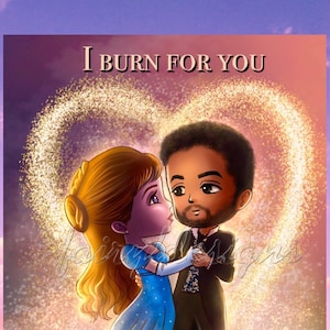I Burn for You - Bridgerton Valentines/Love Instant Digital Download