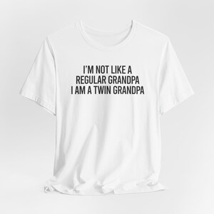Twin Grandpa Shirt Funny Grandpa Shirt Gift For Twin Grandpa Pregnancy Announcement Grandpa Of Twins Gift For Grandpa Fathers Day Gift
