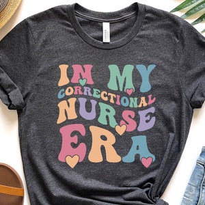 Camiseta de enfermera penitenciaria, regalo de enfermera penitenciaria, camiseta de enfermera de prisión, camiseta de correcciones, camiseta de enfermera de recluso, forense