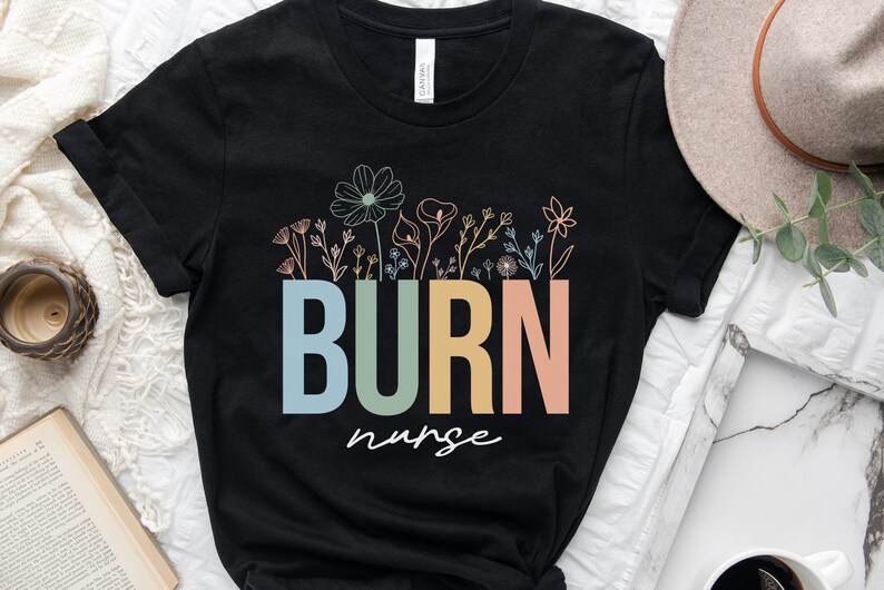 Burn Nurse Shirt,burn Nurse Christmas Gift, Burn Unit Nursing Shirt