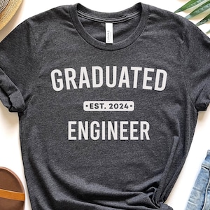 Engineer Est 2024 Shirt New Engineer Shirt Future Engineer Graduation Gift Funny Engineering Engineer Grad Gift University College Tee Shirt