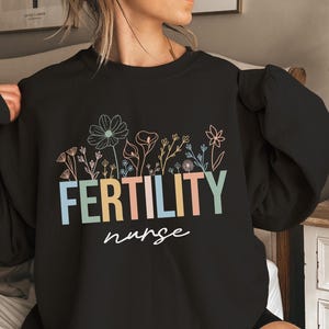 Sudadera de enfermera de fertilidad - Regalo para enfermera de FIV - Suéter de ginecología obstétrica - Top de ginecología obstétrica - Cuello redondo unisex - Ropa de enfermera de obstetricia