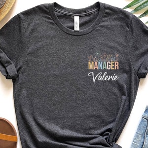 Personalized Manager Shirt, Marketing Manager Shirt, Financial Manager Tshirt, Finance Manager, Custom Manager Gift, Office Manager Tshirt,