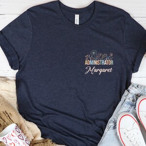 Personalized Administrator Shirt, Custom Admin Shirt, Admin Squad Gift, Floral Women Shirt, Custom Name Pocket Shirt, Office Squad Shirt, image 4