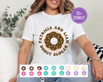 Personalized Donut T-Shirt Funny Birthday Gift for Donut Lovers Baking Lover Tee for Women National Donut Day Shirt