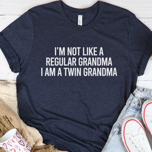 Twin Grandma Shirt,Twin Grandma Christmas,Pregnancy Announcement,Funny Grandma Shirt,Grandma Of Twins,Gift For Grandma,Mothers Day Gift,