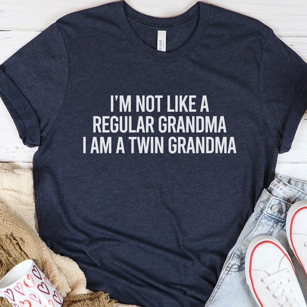 Twin Grandma Shirt,Pregnancy Announcement,Funny Grandma Shirt,Grandma Of Twins,Gift For Grandma,Mothers Day Gift,