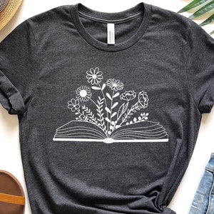 Reading Shirt Floral Book Shirt Bookish Gift For Woman One Funny Reading T Shirt Book Nerd Tee Cute Librarian Gifts Trending Book Shirt