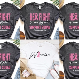 Custom Breast Cancer Shirt Support Squad Family Breast Cancer Her Fight Is Our Fight Shirt Cancer Support Team Shirt, Breast Cancer Shirt,