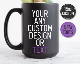 Custom 15 oz Black 15oz Coffee Mug Gift Personalized Black Mug Custom Black Mug Custom Mug Picture Customized Mug Custom Text Mug Logo Photo