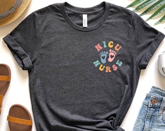 Neonatal Nurse Shirt For Women Nicu Nurse Shirt Neonatal Intensive Care Unit Neonatal Nurse Practitioner Shirt Funny Nicu Graduate Gift