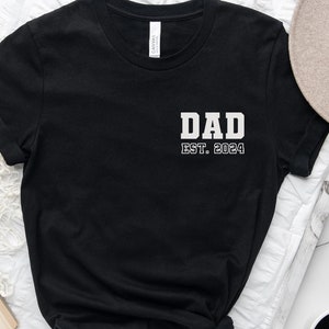 Dad Est 2024 Shirt New Pocket Dad Tee Daddy Gift For Best Dad Shirt Dad Reveal Gift Dad Christmas Gift Funny Dad Promoted To Dad Future Dad