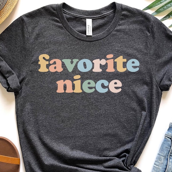 Lieblings Nichte Shirt, Nichte Geschenk von Tante, Beste Nichte Shirt, Nichte Geburtstagsgeschenk, lustige Nichte Shirts, süße Nichte Geschenk, Nichte Geschenk von Onkel