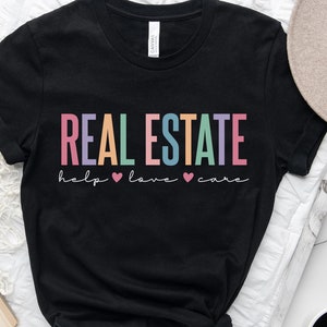 Cute Real Estate Gift To Realtor Gift For Real estate Agent Realtor Gift Real Estate Broker Modern Realtor Shirt Realtor Women Tshirt