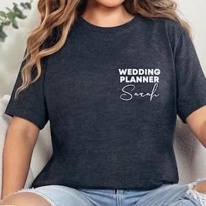 Personalized Wedding Planner Shirt: Party Coordinator Tee, Event Organizer Shirt