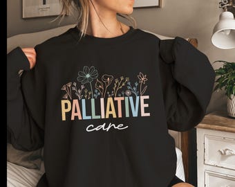 Sudadera de enfermería paliativa: Equipo de cuidados paliativos, cuello redondo acogedor