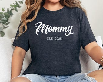 Mommy Shirt | Mama 2026 Established Promoted To Mom Gift Tee